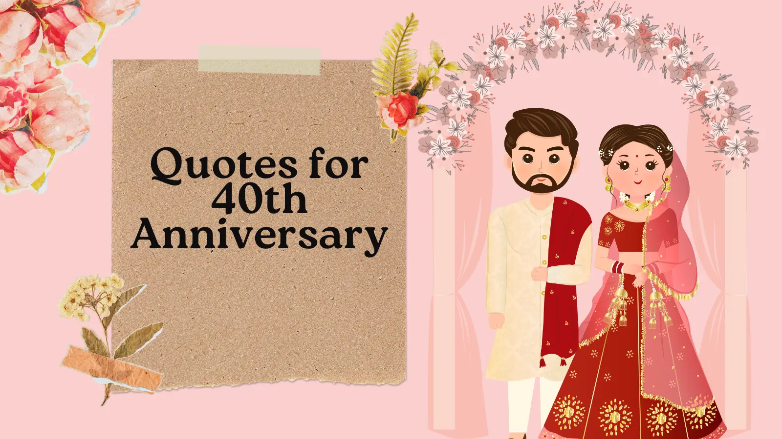 Quotes for 40th Anniversary