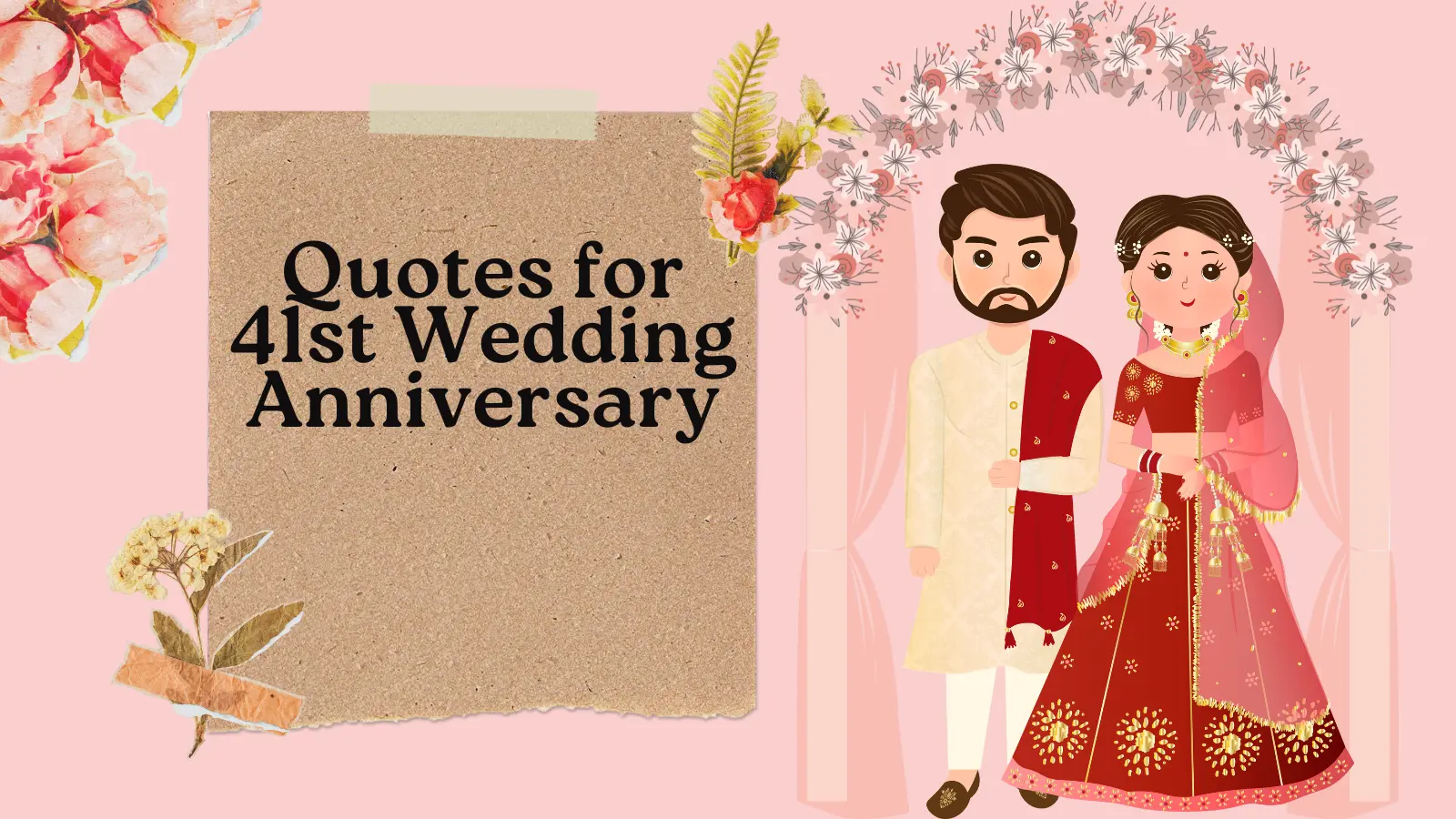 Quotes for 41st Wedding Anniversary