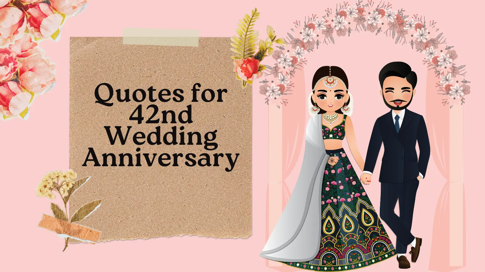Quotes for 42nd Wedding Anniversary