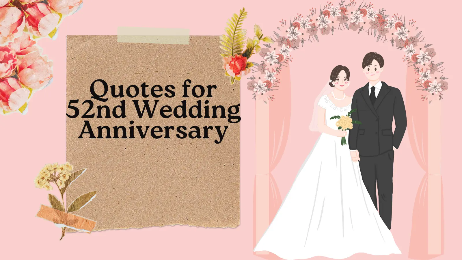Quotes for 52nd Wedding Anniversary