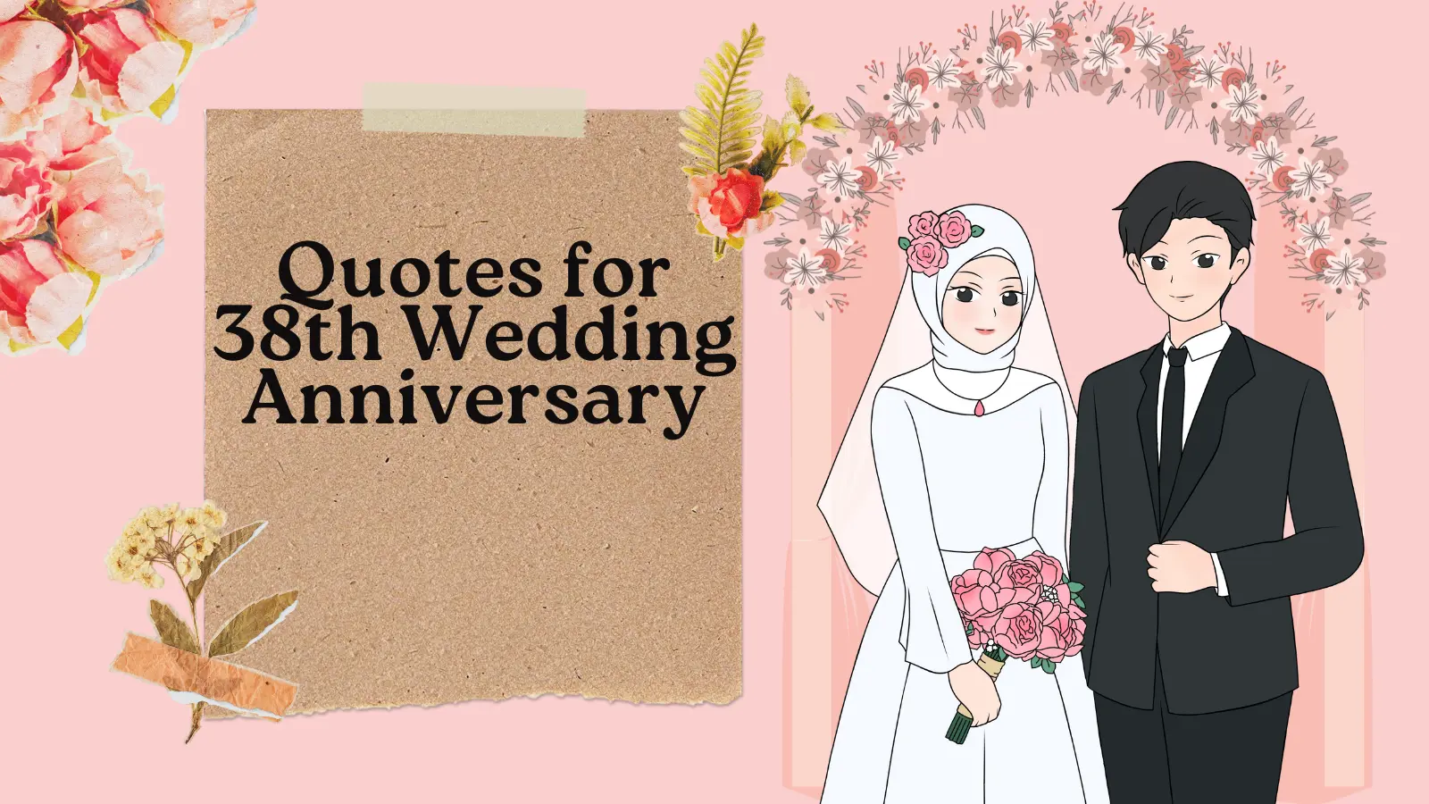 Quotes for 38th Wedding Anniversary