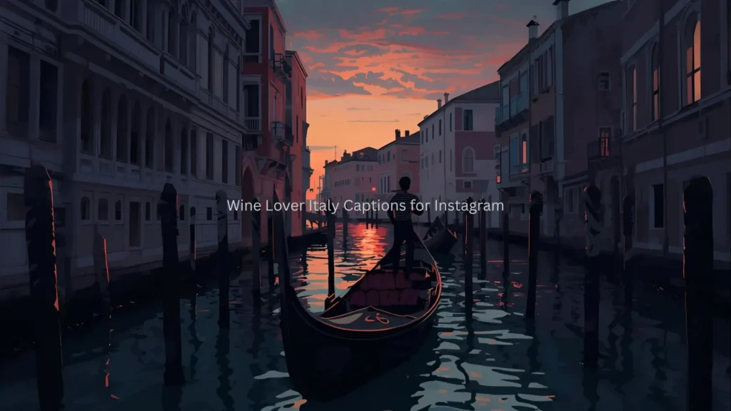 Italy Instagram Captions